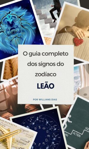 O guia completo dos signos do zodíaco - Leão