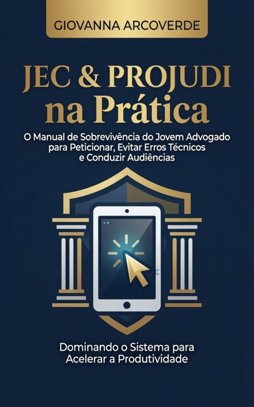 JEC & PROJUDI na Prática